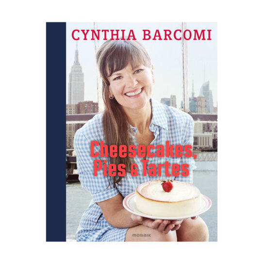 Cynthia Barcomi Cheesecakes, Pies und Tartes Cover