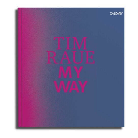 Kochbuch My Way von Tim Raue Kochbuch My Way von Tim Raue