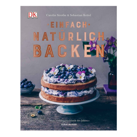 Einfach Natürlich Backen Kochbuch