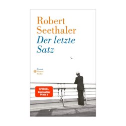 Robert Seetaler - Der letzte Satz Robert Seetaler - Der letzte Satz