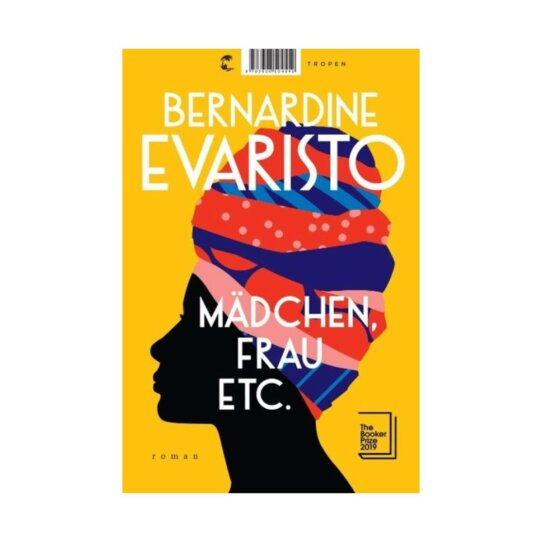 Mädchen, Frau etc. Bernadine Evaristo