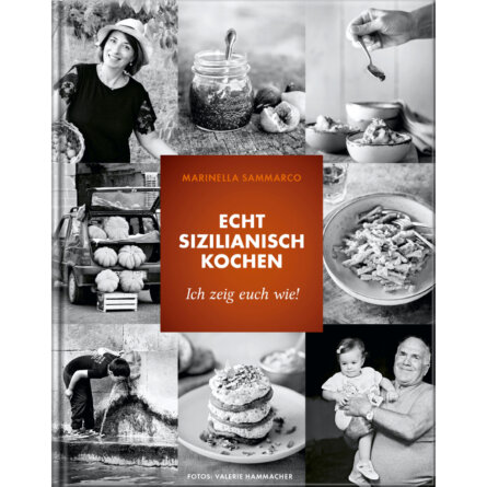 Marinella Sammarco Echt sizilianisch kochen