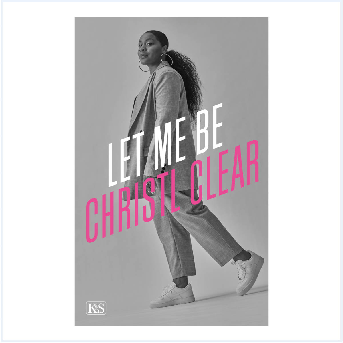 Let me be Christl Clear Let me be Christl Clear