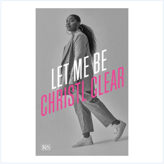 Let me be Christl Clear Let me be Christl Clear