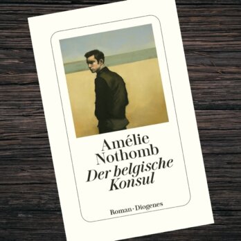 Der belgische Konsul von Amélie Nothomb Der belgische Konsul von Amélie Nothomb