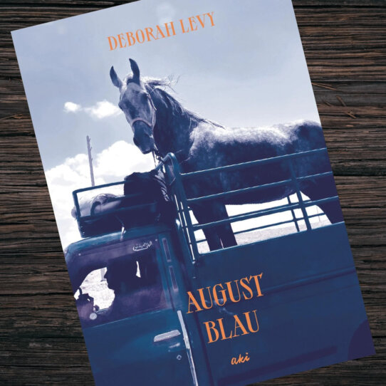 Augustblau von Deborah Levy