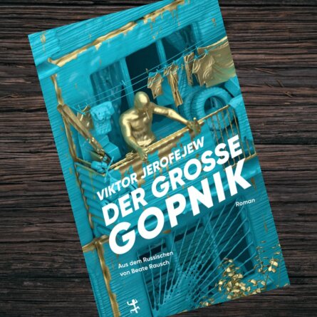 Der Große Gopnik - Viktor Jerofejews