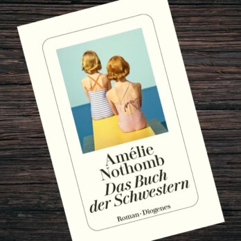 Das Buch der Schwestern Das Buch der Schwestern
