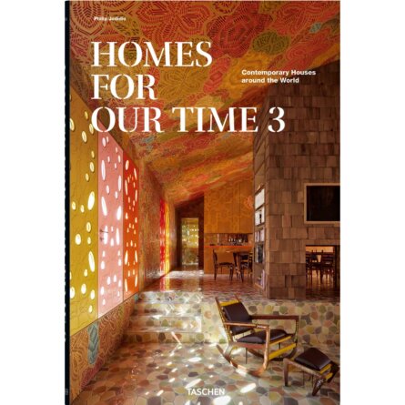 Homes for our times _ Taschen Verlag