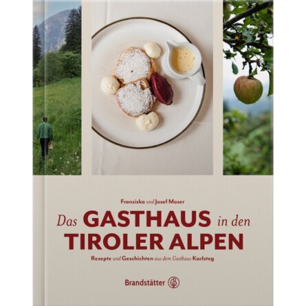 Gasthaus Tiroler Alpen Kochbuch