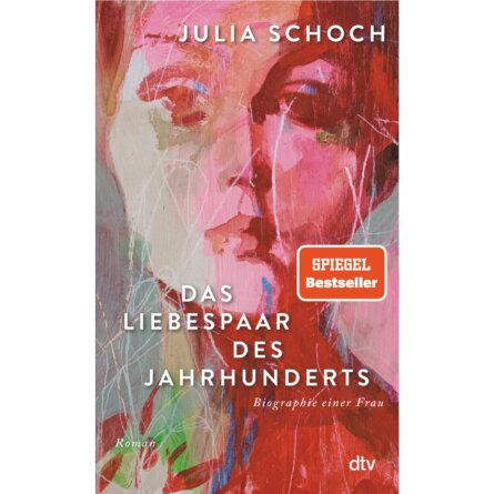 Das Liebespaar des Jahrhunderts von Julia Schoch