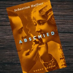 Abschied von Sebastian Haffner Abschied von Sebastian Haffner