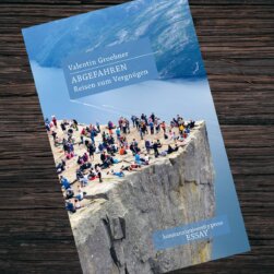 Abgefahren von Valentin Groebner Abgefahren von Valentin Groebner