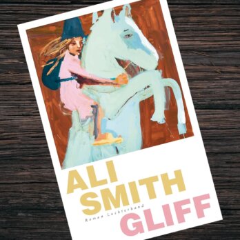 Gliff von Ali Smith Gliff von Ali Smith