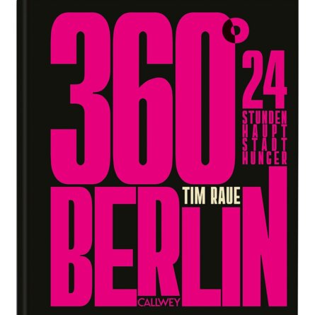 360 Grad Berlin Tim Raue