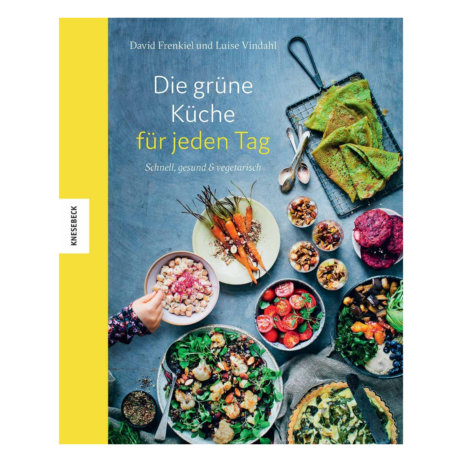 Die grüne Küche für jeden Tag