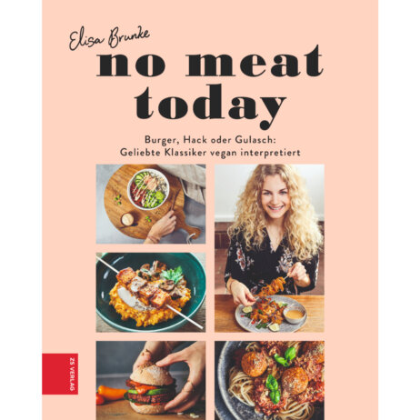 No Meat today Veganes Kochbuch