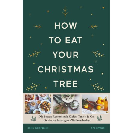 Julia Georgallis How to Eat Your Christmas Tree