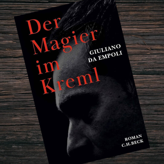 Der Magier im Kreml von Giuliano da Empoli